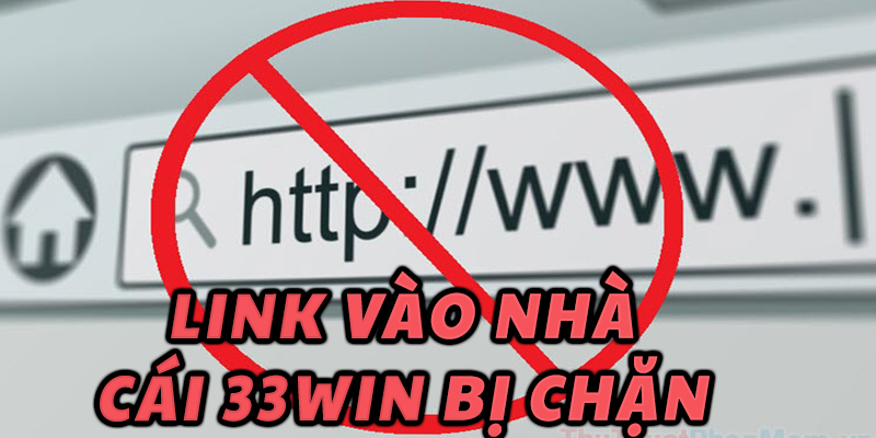 ava-link-vao-nha-cai-33win-bi-chan